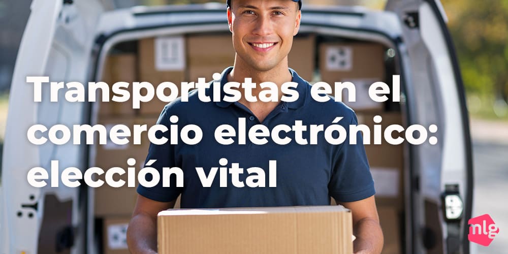 los transportistas en el comercio electrónico