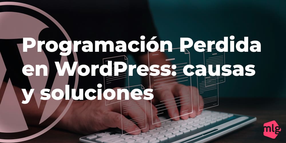 Programación perdida en Wordpress